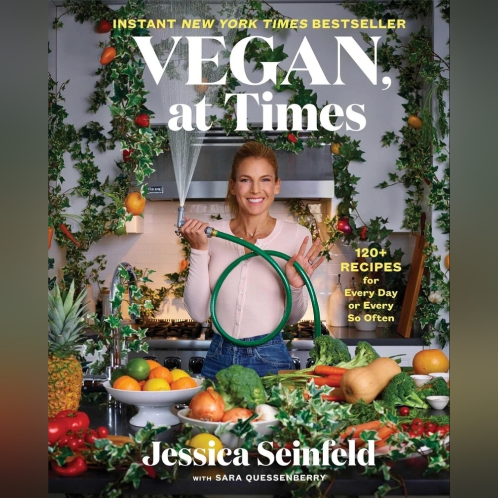 Vegan, At Times - Recipes for Every Day Or Sometimes Hardcover Cookbook